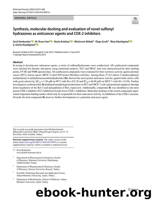 Synthesis, molecular docking and evaluation of novel sulfonyl hydrazones as anticancer agents and COX-2 inhibitors by unknow