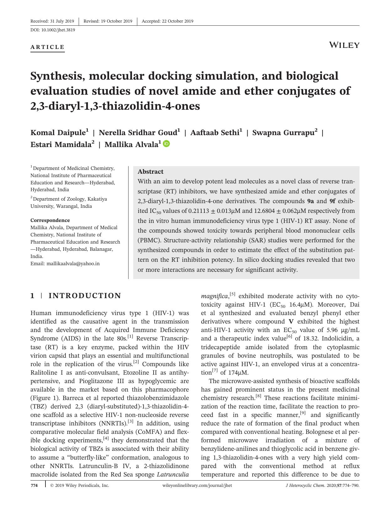 Synthesis, molecular docking simulation, and biological evaluation studies of novel amide and ether conjugates of 2,3âdiarylâ1,3âthiazolidinâ4âones by Komal Daipule Nerella Sridhar Goud Aaftaab Sethi Swapna Gurrapu Estari Mamidala Mallika Alvala
