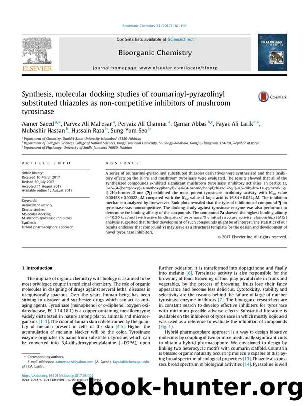 Synthesis, molecular docking studies of coumarinyl-pyrazolinyl substituted thiazoles as non-competitive inhibitors of mushroom tyrosinase by unknow