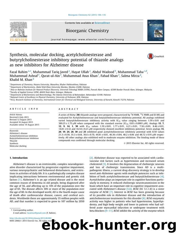 Synthesis, molecular docking, acetylcholinesterase and butyrylcholinesterase inhibitory potential of thiazole analogs as new inhibitors for Alzheimer disease by unknow