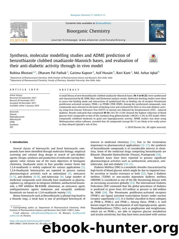 Synthesis, molecular modelling studies and ADME prediction of benzothiazole clubbed oxadiazole-Mannich bases, and evaluation of their anti-diabetic activity through in vivo model by Rubina Bhutani & Dharam Pal Pathak & Garima Kapoor & Asif Husain & Ravi Kant & Md. Azhar Iqbal