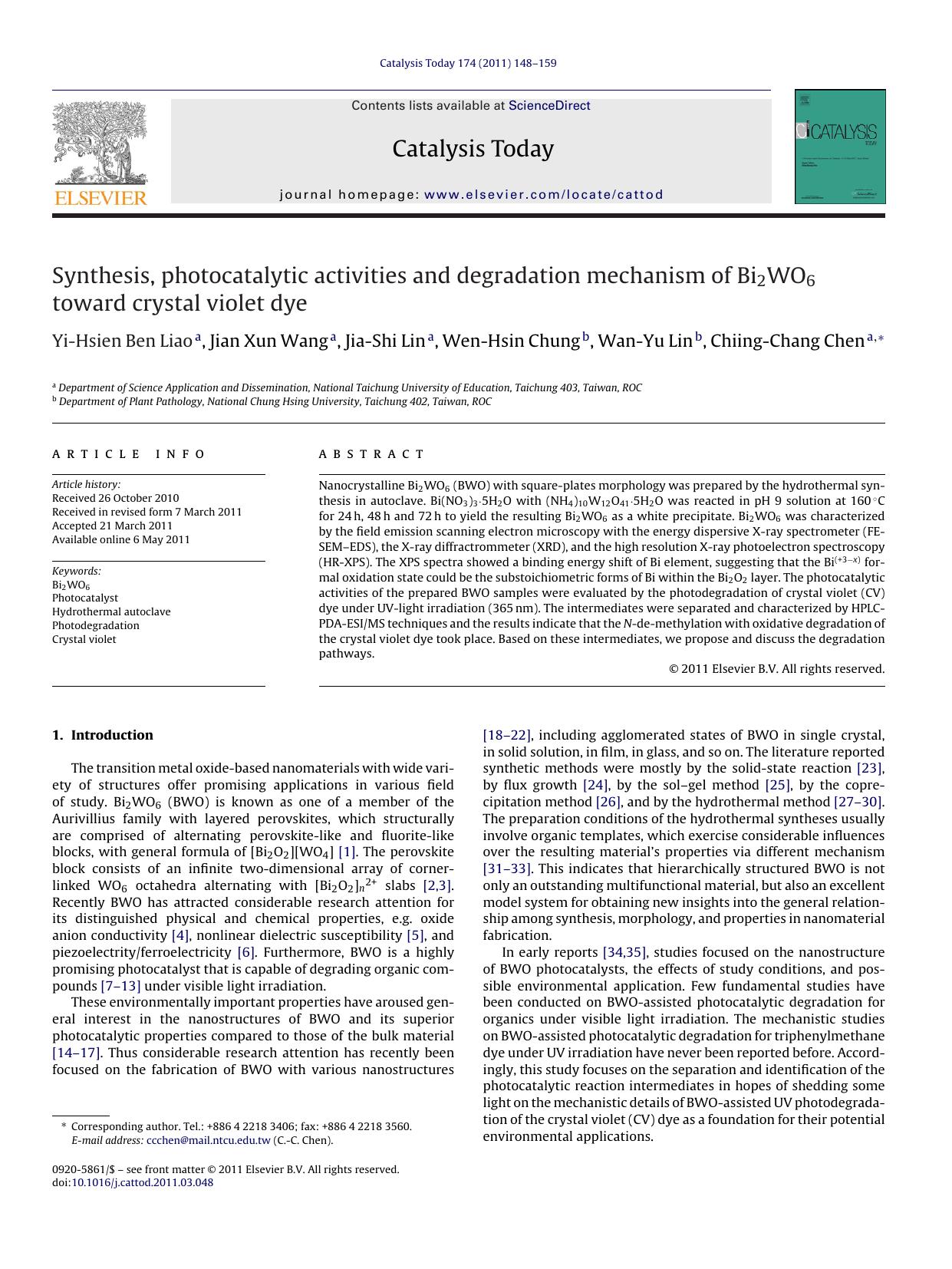 Synthesis, photocatalytic activities and degradation mechanism of Bi2WO6 toward crystal violet dye by Yi-Hsien Ben Liao