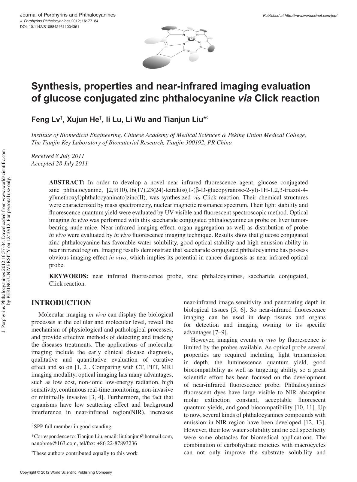 Synthesis, properties and near-infrared imaging evaluation of glucose conjugated zinc phthalocyanine via Click reaction by Feng Lv Xujun He li Lu Li Wu & Tianjun Liu
