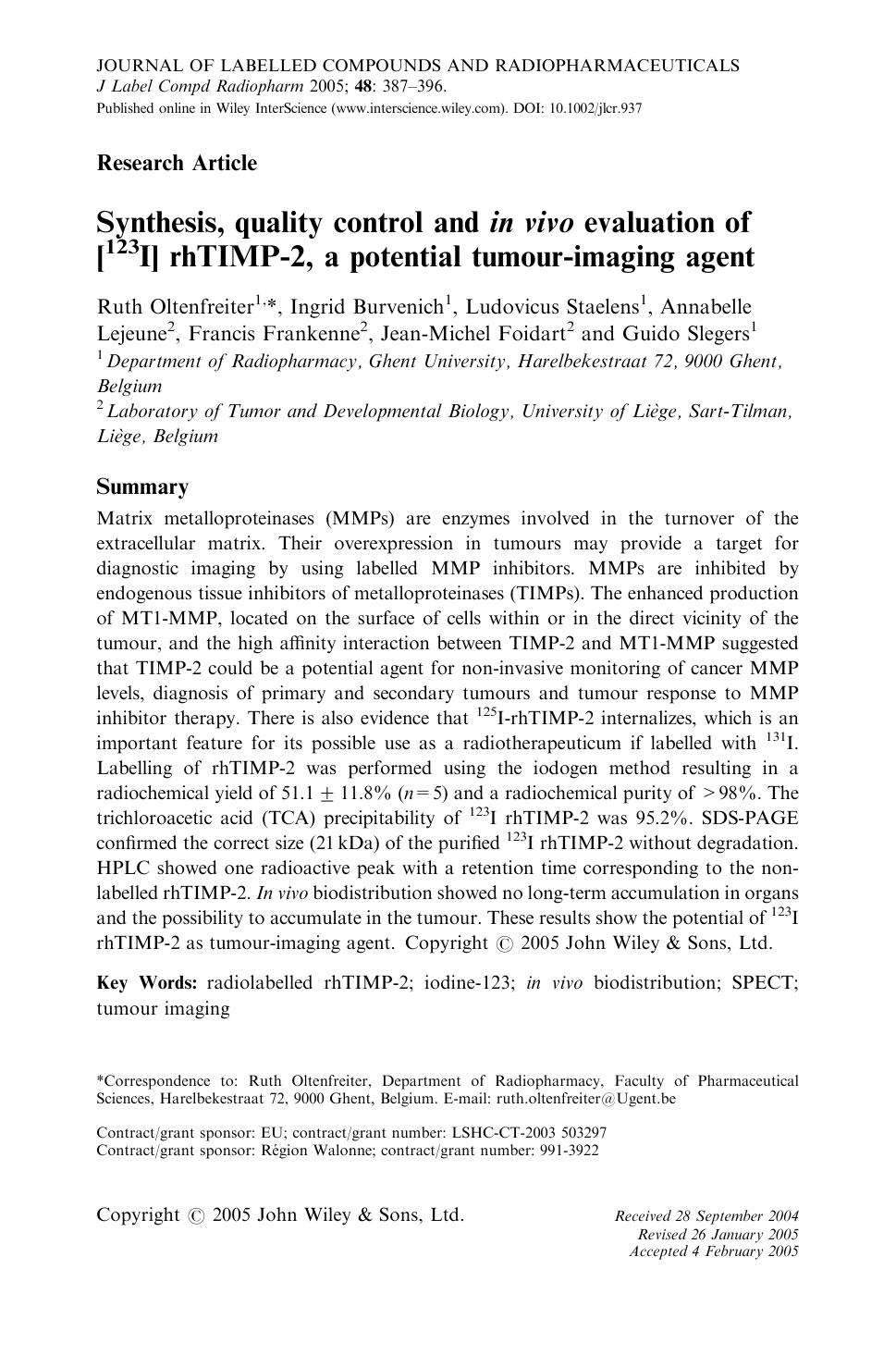 Synthesis, quality control and in vivo evaluation of [123I] rhTIMP-2, a potential tumour-imaging agent by Unknown