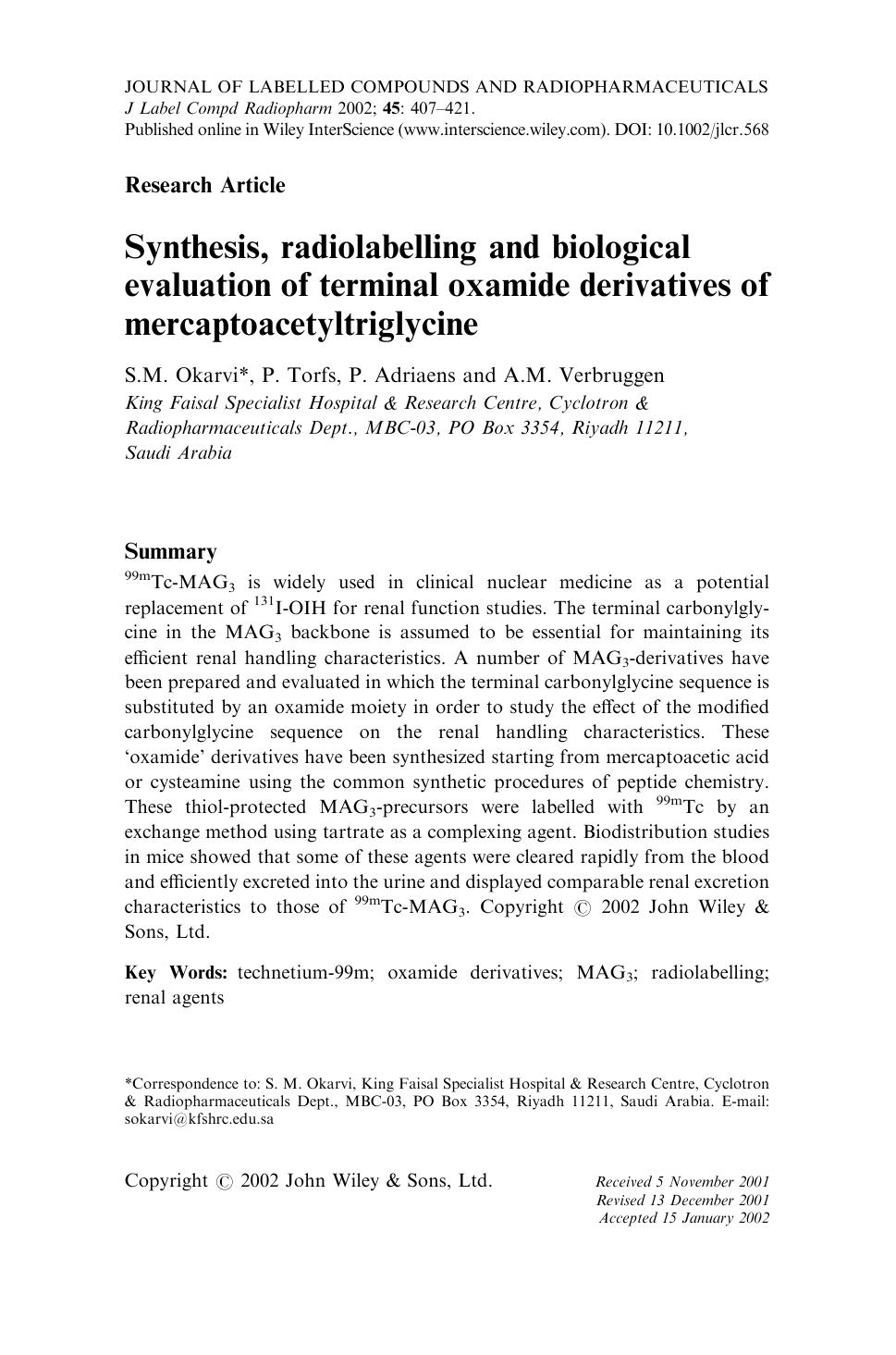 Synthesis, radiolabelling and biological evaluation of terminal oxamide derivatives of mercaptoacetyltriglycine by Unknown