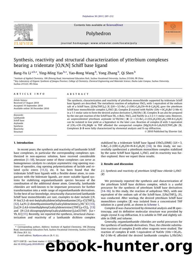 Synthesis, reactivity and structural characterization of ytterbium complexes bearing a tridentate [O,N,N] Schiff base ligand by Bang-Yu Li & Ying-Ming Yao & Yao-Rong Wang & Yong Zhang & Qi Shen