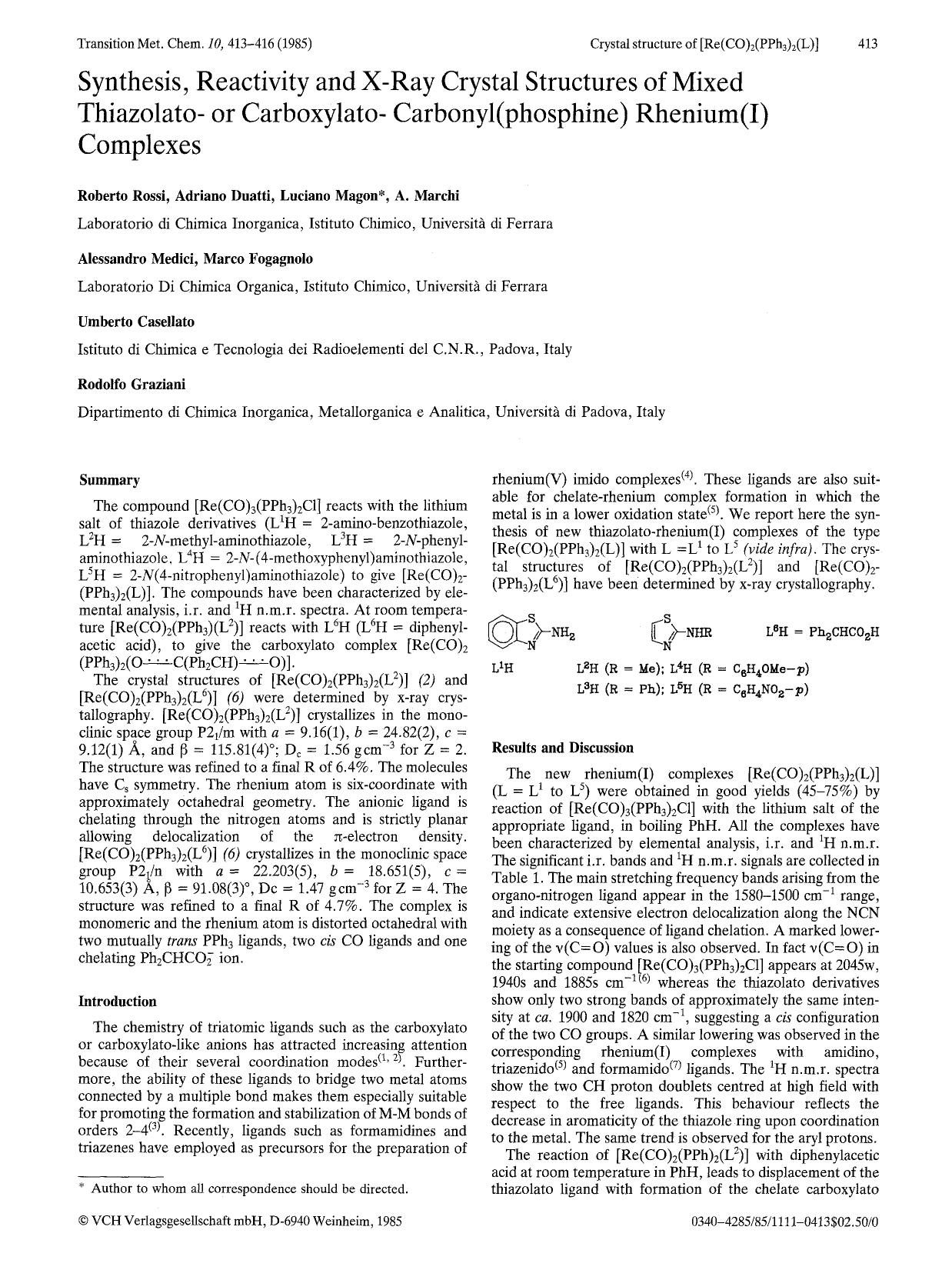 Synthesis, reactivity and x-ray crystal structures of mixed thiazolato- or carboxylato- carbonyl(phosphine) rhenium(I) complexes by Unknown