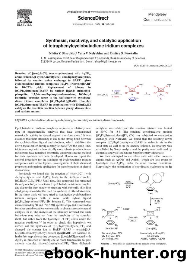 Synthesis, reactivity, and catalytic application of tetraphenylcyclobutadiene iridium complexes by Nikita V. Shvydkiy & Yulia V. Nelyubina & Dmitry S. Perekalin