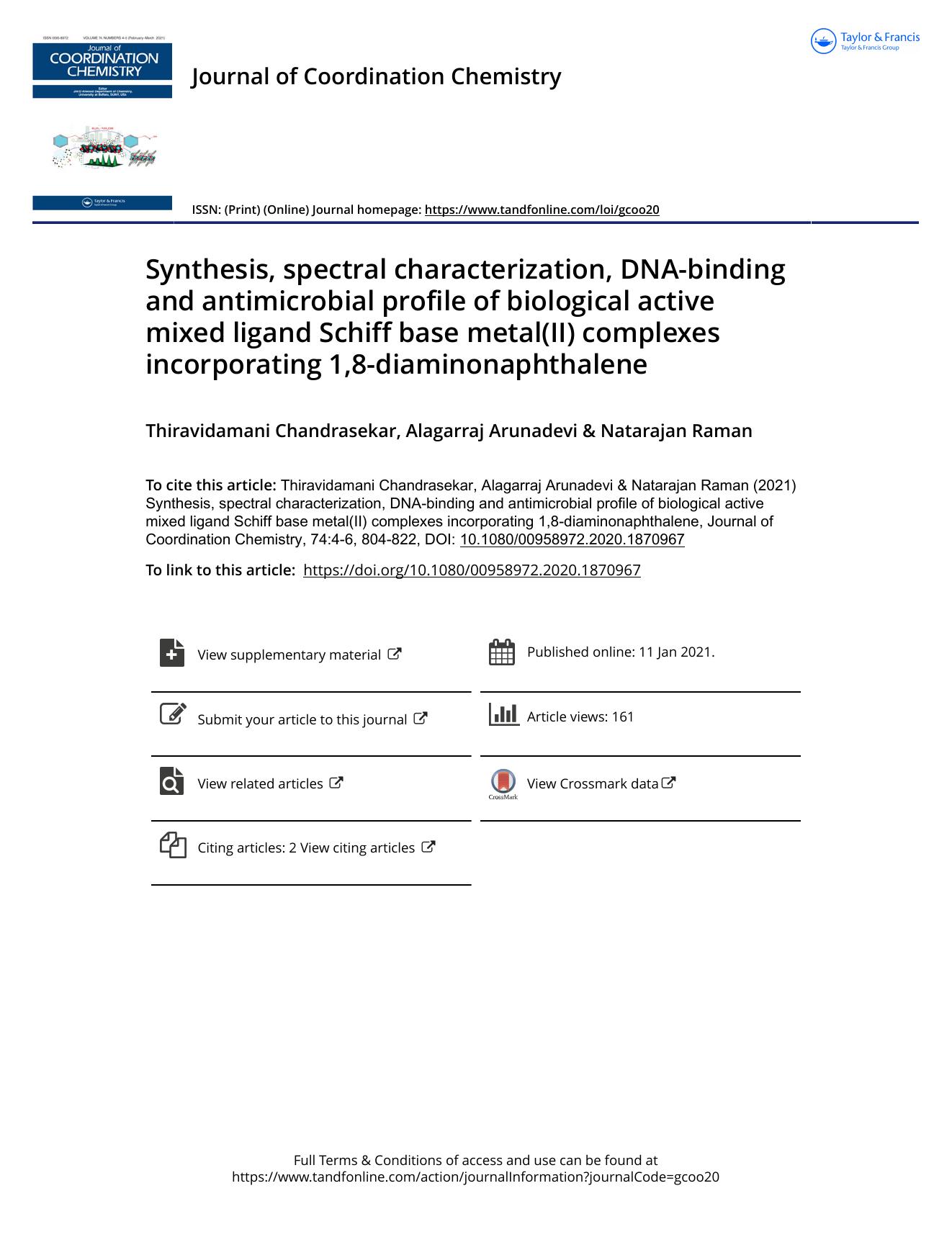 Synthesis, spectral characterization, DNA-binding and antimicrobial profile of biological active mixed ligand Schiff base metal(II) complexes incorporating 1,8-diaminonaphthalene by Chandrasekar Thiravidamani & Arunadevi Alagarraj & Raman Natarajan