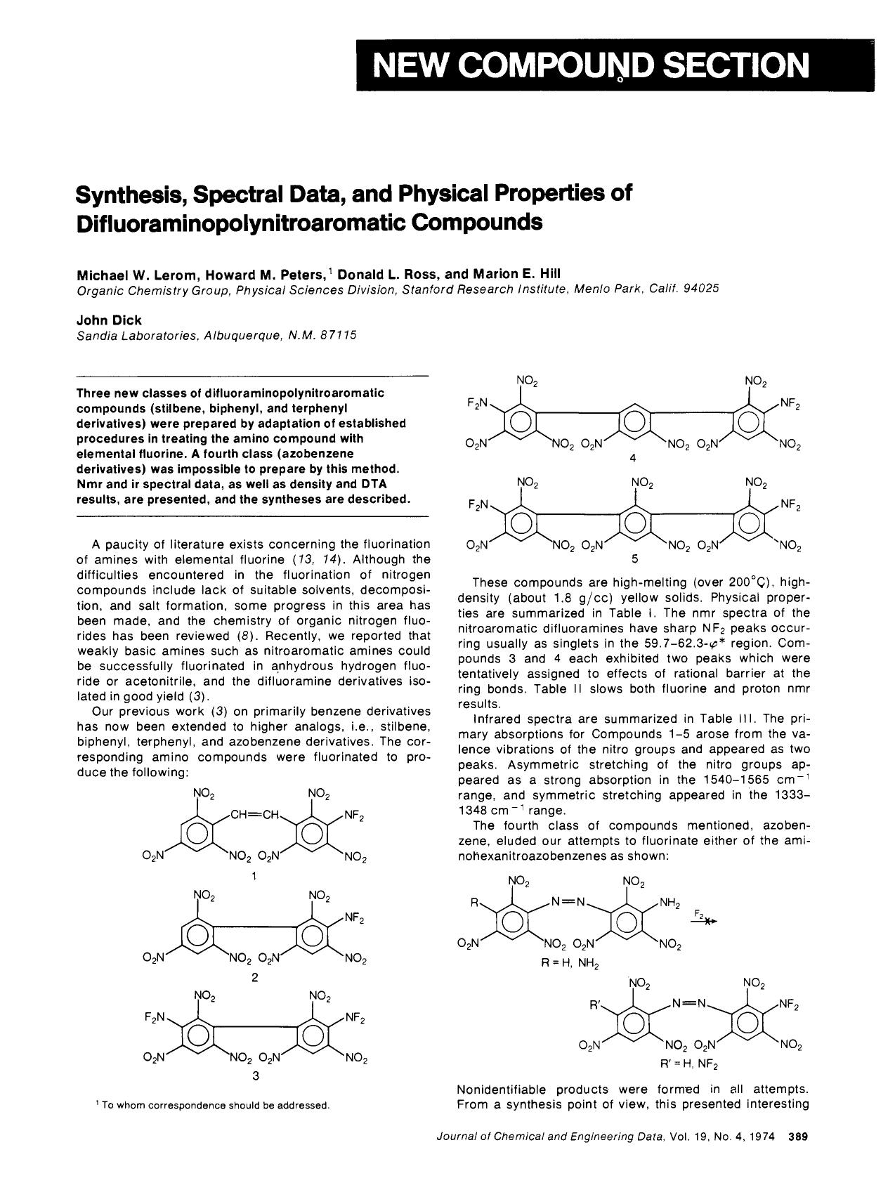 Synthesis, spectral data, and physical properties of difluoraminopolynitroaromatic compounds by Michael W. Lerom Howard M. Peters Donald L. Ross Marion E. Hill John Dick