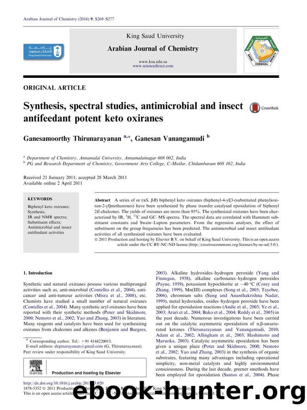 Synthesis, spectral studies, antimicrobial and insect antifeedant potent keto oxiranes by Ganesamoorthy Thirunarayanan & Ganesan Vanangamudi