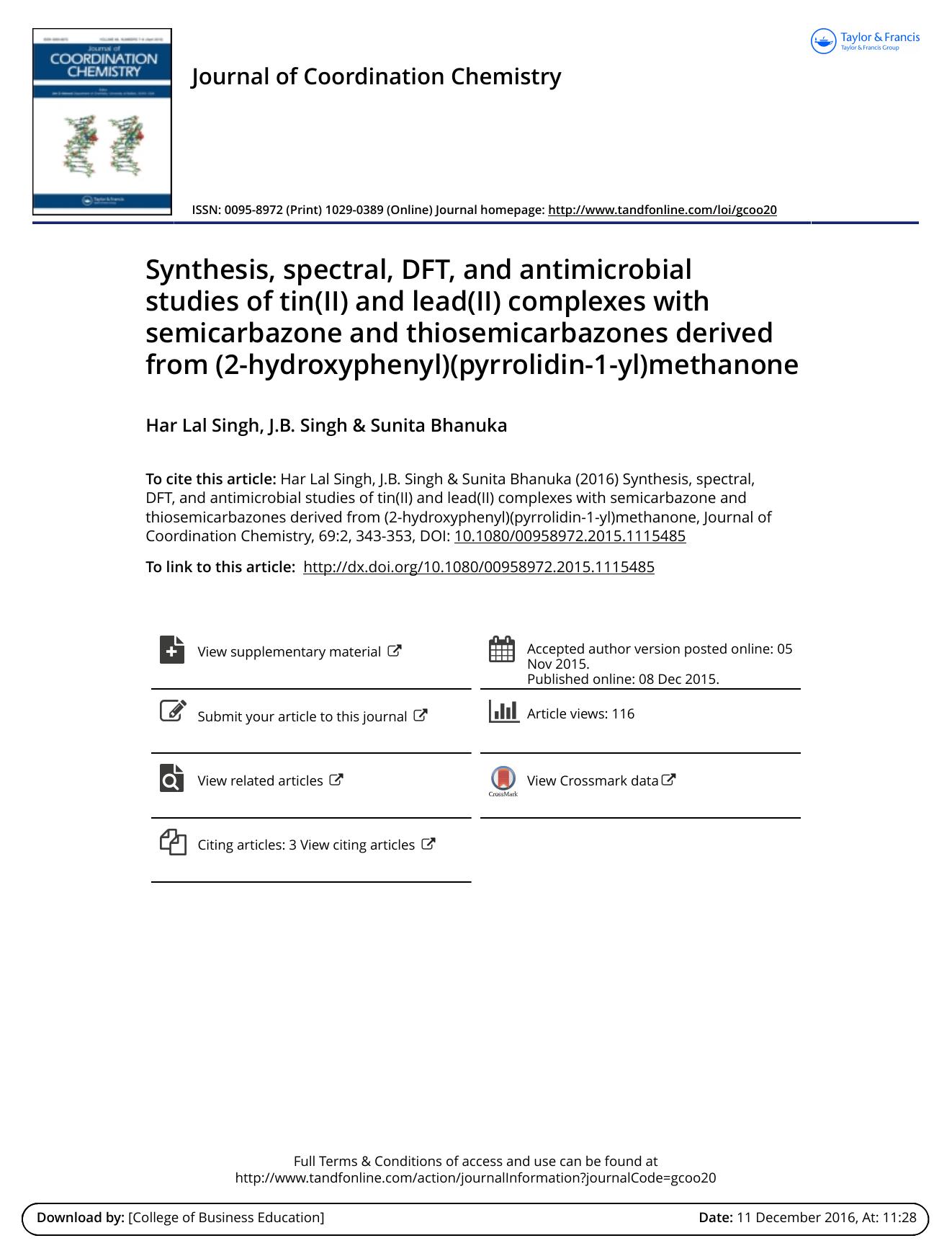 Synthesis, spectral, DFT, and antimicrobial studies of tin(II) and lead(II) complexes with semicarbazone and thiosemicarbazones derived from (2-hydroxyphenyl)(pyrrolidin-1-yl)methanone by Har Lal Singh & J.B. Singh & Sunita Bhanuka