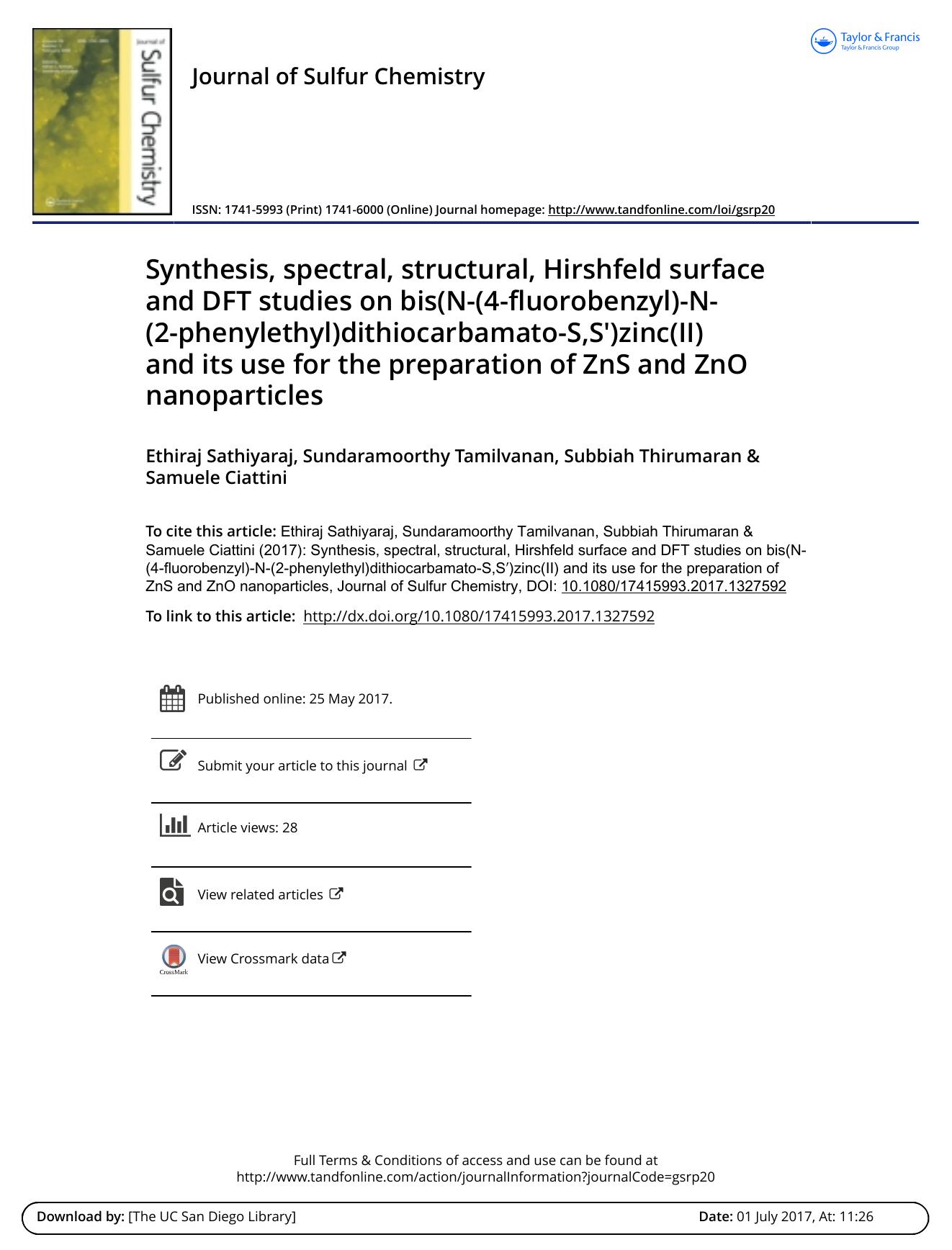 Synthesis, spectral, structural, Hirshfeld surface and DFT studies on bis(N-(4-fluorobenzyl)-N-(2-phenylethyl)dithiocarbamato-S,S)zinc(II) and its use for the preparation of ZnS and ZnO nanoparticles by Ethiraj Sathiyaraj; Sundaramoorthy Tamilvanan; Subbiah Thirumaran; Samuele Ciattini