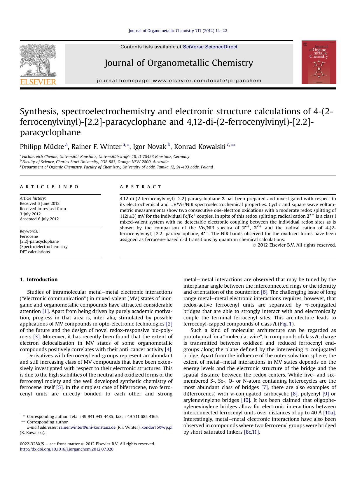 Synthesis, spectroelectrochemistry and electronic structure calculations of 4-(2-ferrocenylvinyl)-[2.2]-paracyclophane and 4,12-di-(2-ferrocenylvinyl)-[2.2]-paracyclophane by Philipp Mücke & Rainer F. Winter & Igor Novak & Konrad Kowalski