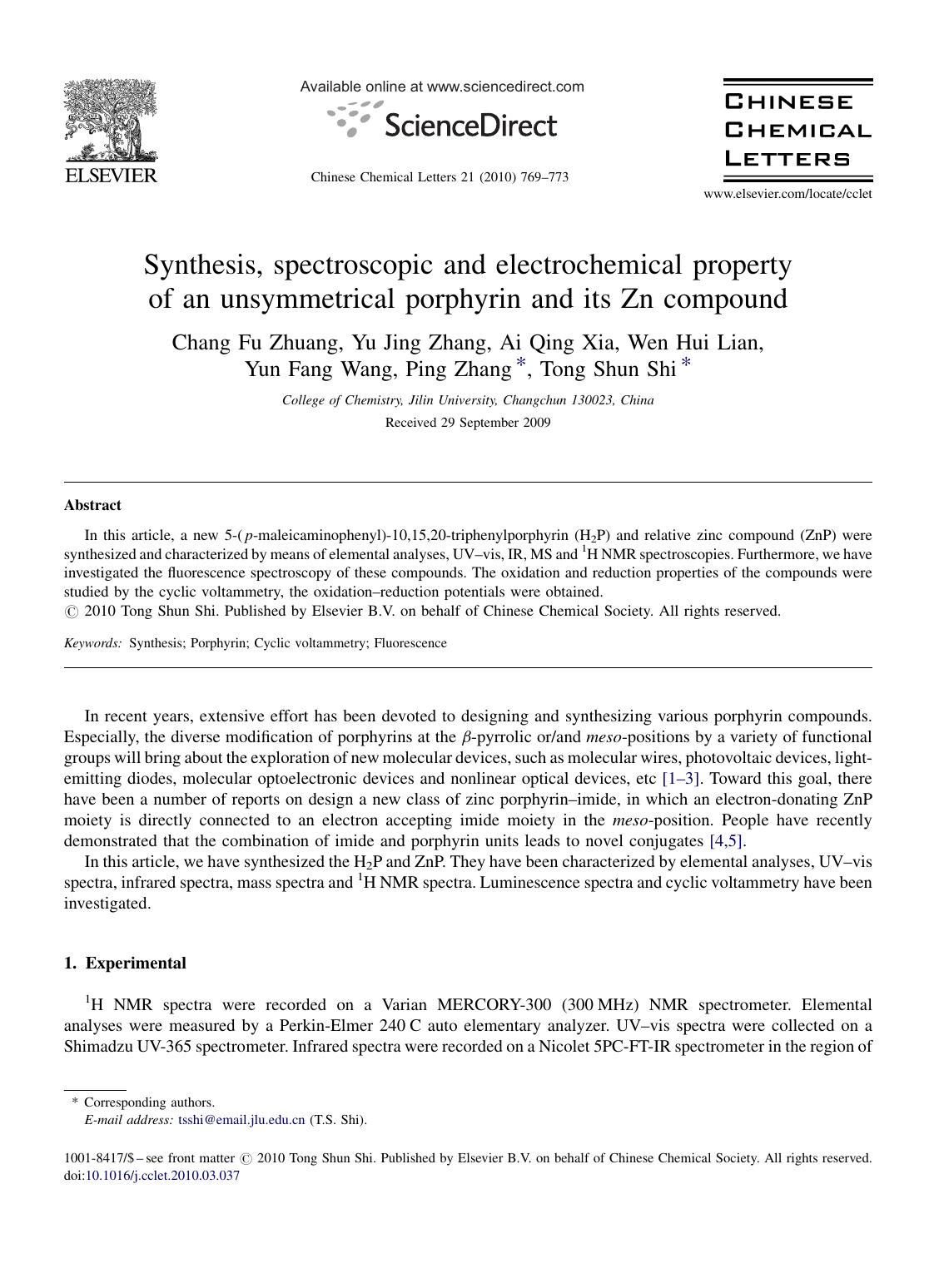 Synthesis, spectroscopic and electrochemical property of an unsymmetrical porphyrin and its Zn compound by Chang Fu Zhuang; Yu Jing Zhang; Ai Qing Xia; Wen Hui Lian; Yun Fang Wang; Ping Zhang; Tong Shun Shi