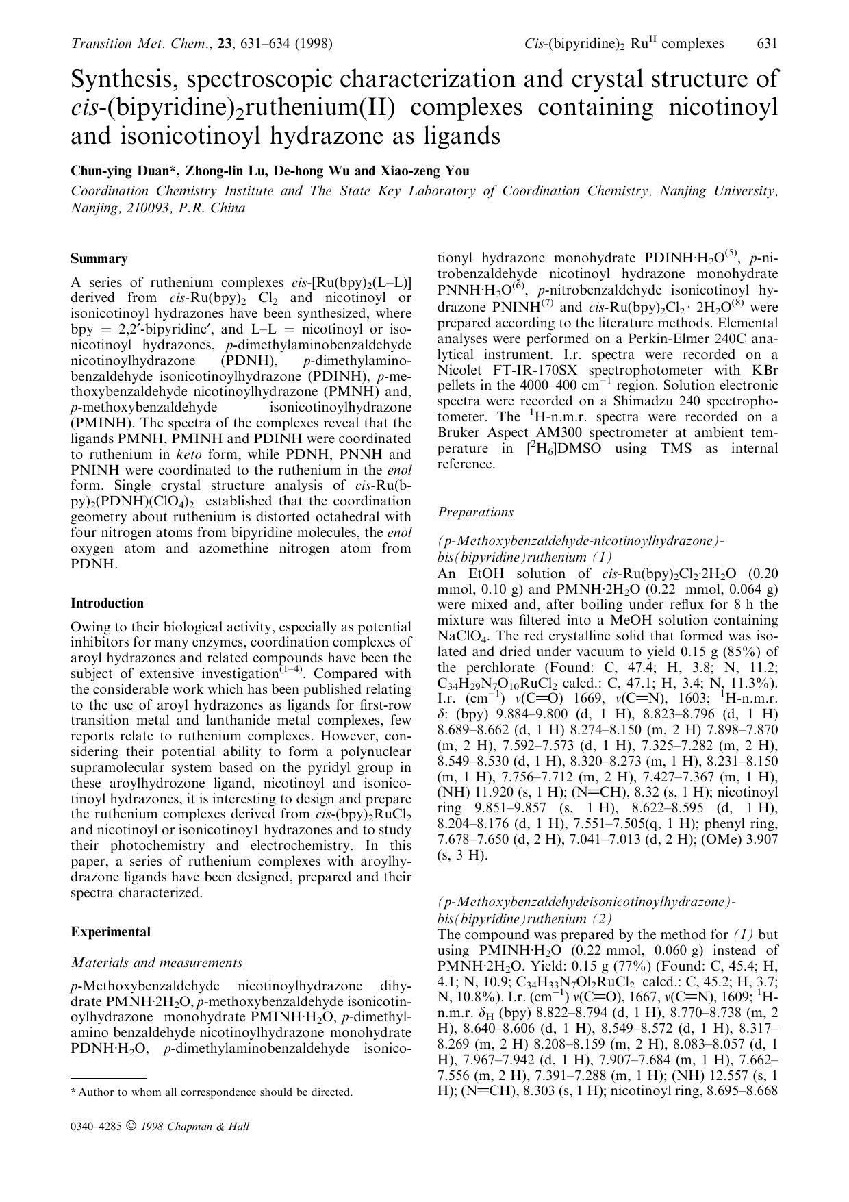 Synthesis, spectroscopic characterization and crystal structure of cis-(bipyridine)2ruthenium(II) complexes containing nicotinoyl and isonicotinoyl hydrazone as ligands by Unknown