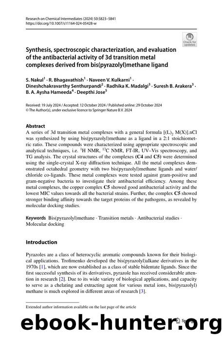 Synthesis, spectroscopic characterization, and evaluation of the antibacterial activity of 3d transition metal complexes derived from bis(pyrazolyl)methane ligand by unknow