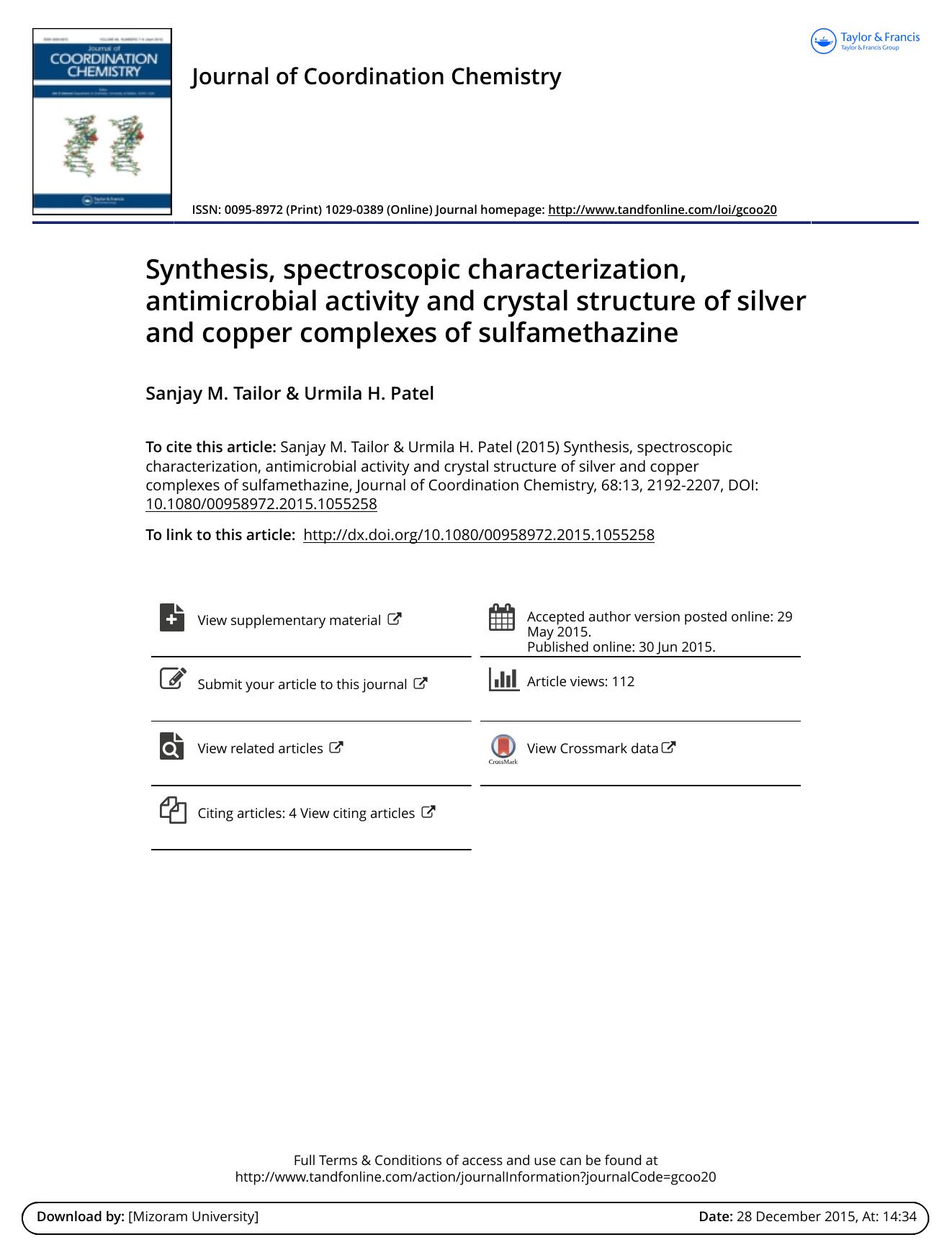Synthesis, spectroscopic characterization, antimicrobial activity and crystal structure of silver and copper complexes of sulfamethazine by Sanjay M. Tailor