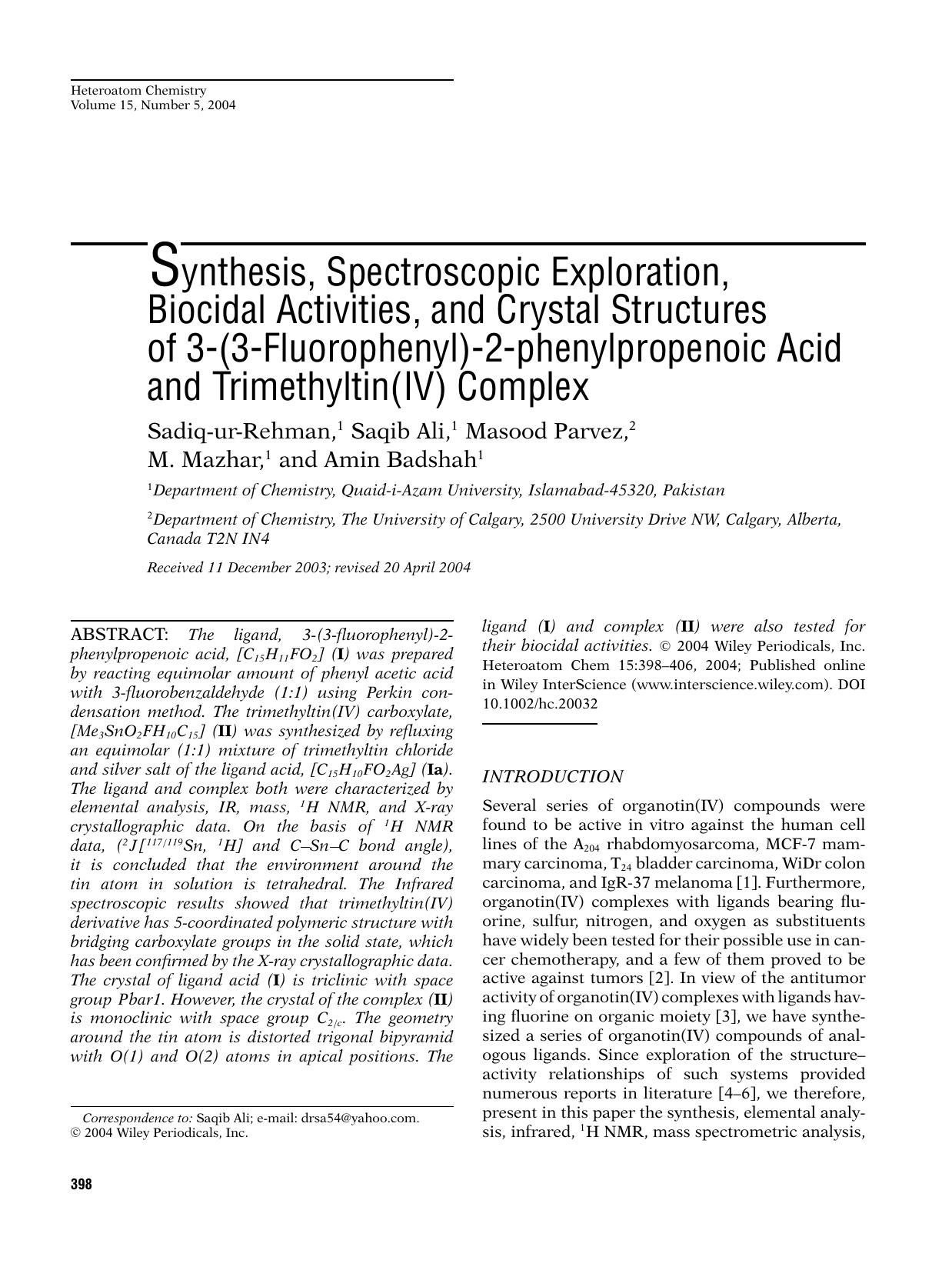 Synthesis, spectroscopic exploration, biocidal activities, and crystal structures of 3-(3-fluorophenyl)-2-phenylpropenoic acid and trimethyltin(IV) complex by Pinnacle