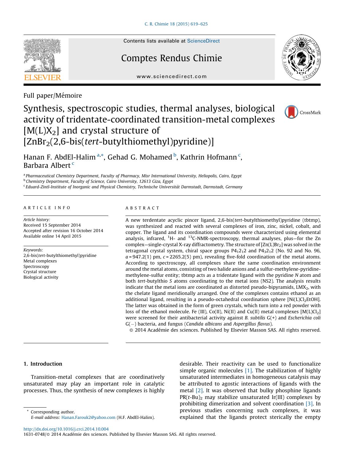 Synthesis, spectroscopic studies, thermal analyses, biological activity of tridentate-coordinated transition-metal complexes [M(L)X2] and crystal structure of [ZnBr2(2,6-bis(tert-b by Hanan F. AbdEl-Halim & Gehad G. Mohamed & Kathrin Hofmann & Barbara Albert