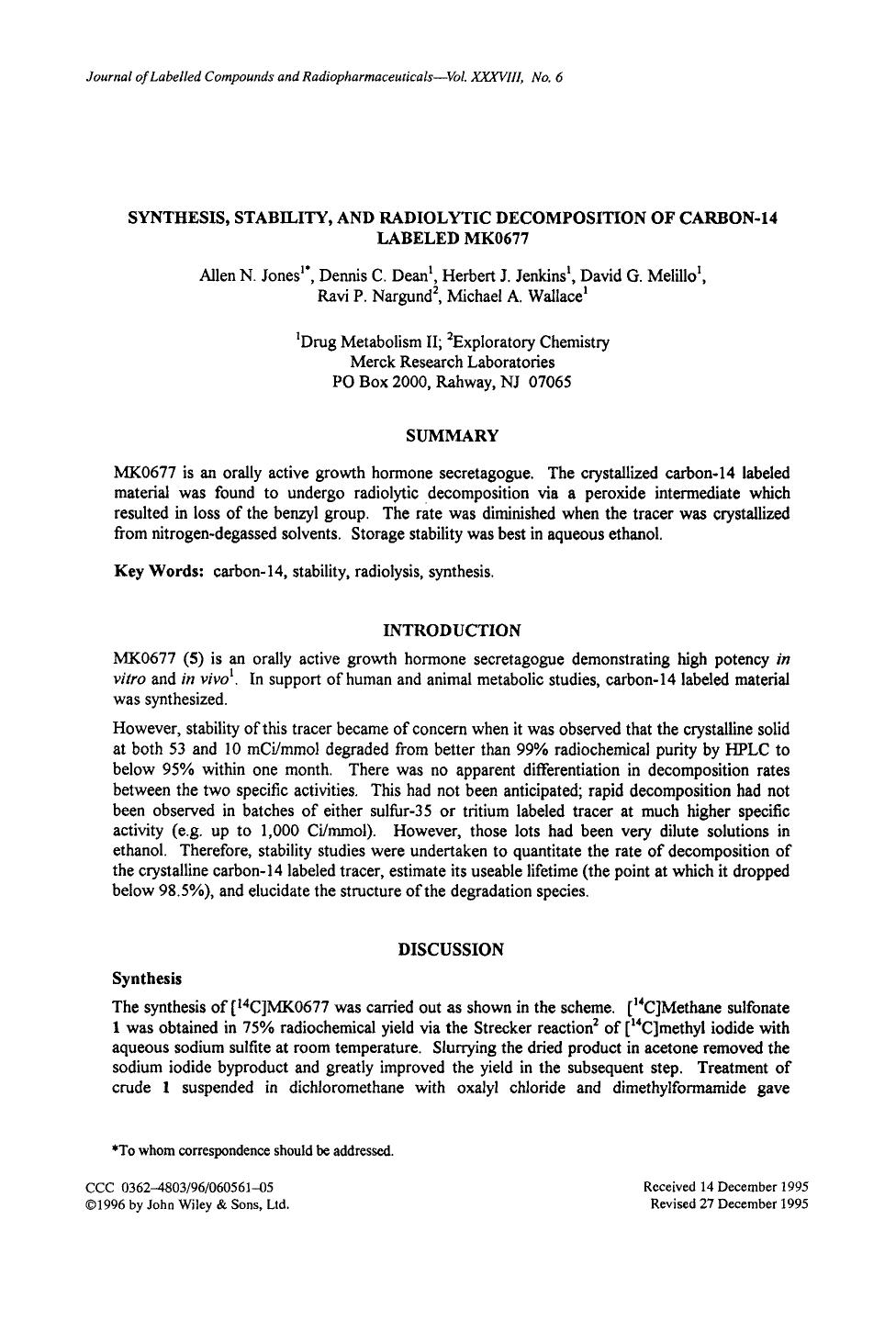 Synthesis, stability, and radiolytic decomposition of carbon-14 labeled MK0677 by Unknown