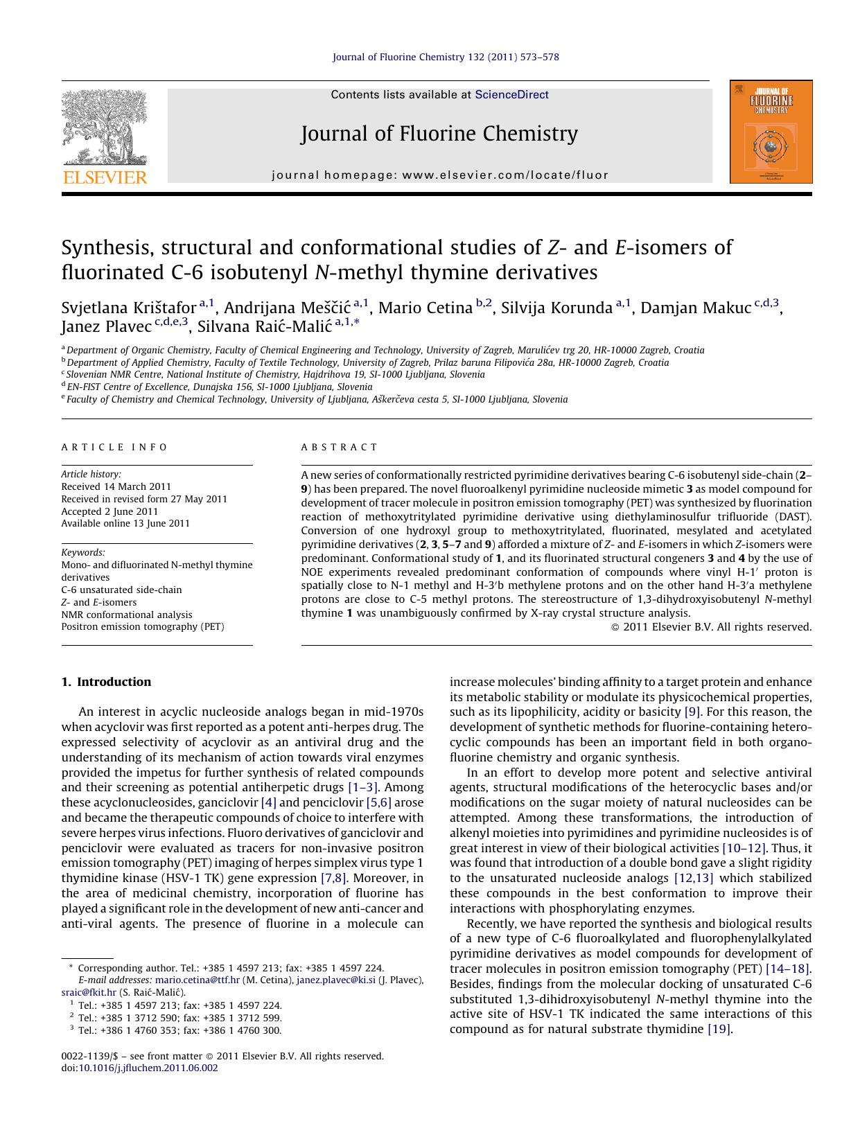 Synthesis, structural and conformational studies of Z- and E-isomers of fluorinated C-6 isobutenyl N-methyl thymine derivatives by Svjetlana KriÅ¡tafor