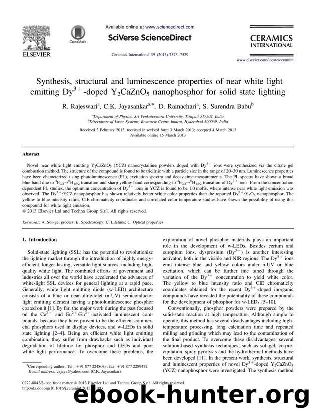 Synthesis, structural and luminescence properties of near white light emitting Dy3amp#x0002B;-doped Y2CaZnO5 nanophosphor for solid state lighting by R. Rajeswari & C.K. Jayasankar & D. Ramachari & S. Surendra Babu