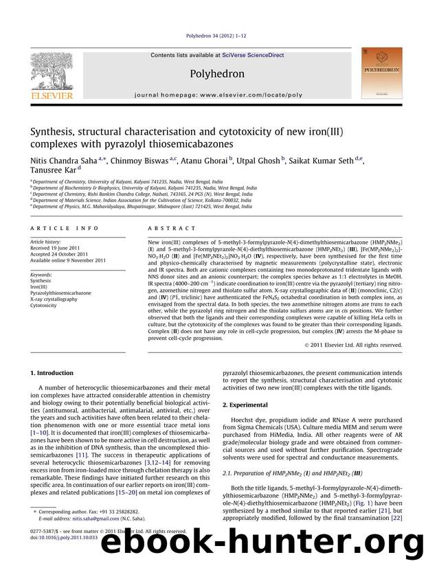 Synthesis, structural characterisation and cytotoxicity of new iron(III) complexes with pyrazolyl thiosemicabazones by Nitis Chandra Saha & Chinmoy Biswas & Atanu Ghorai & Utpal Ghosh & Saikat Kumar Seth & Tanusree Kar