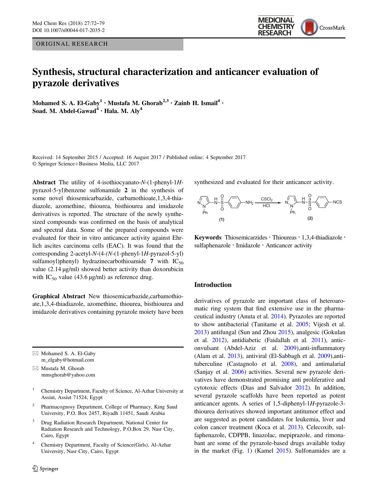 Synthesis, structural characterization and anticancer evaluation of pyrazole derivatives by Mohamed S. A. El-Gaby & Mustafa M. Ghorab & Zainb H. Ismail & Soad. M. Abdel-Gawad & Hala. M. Aly