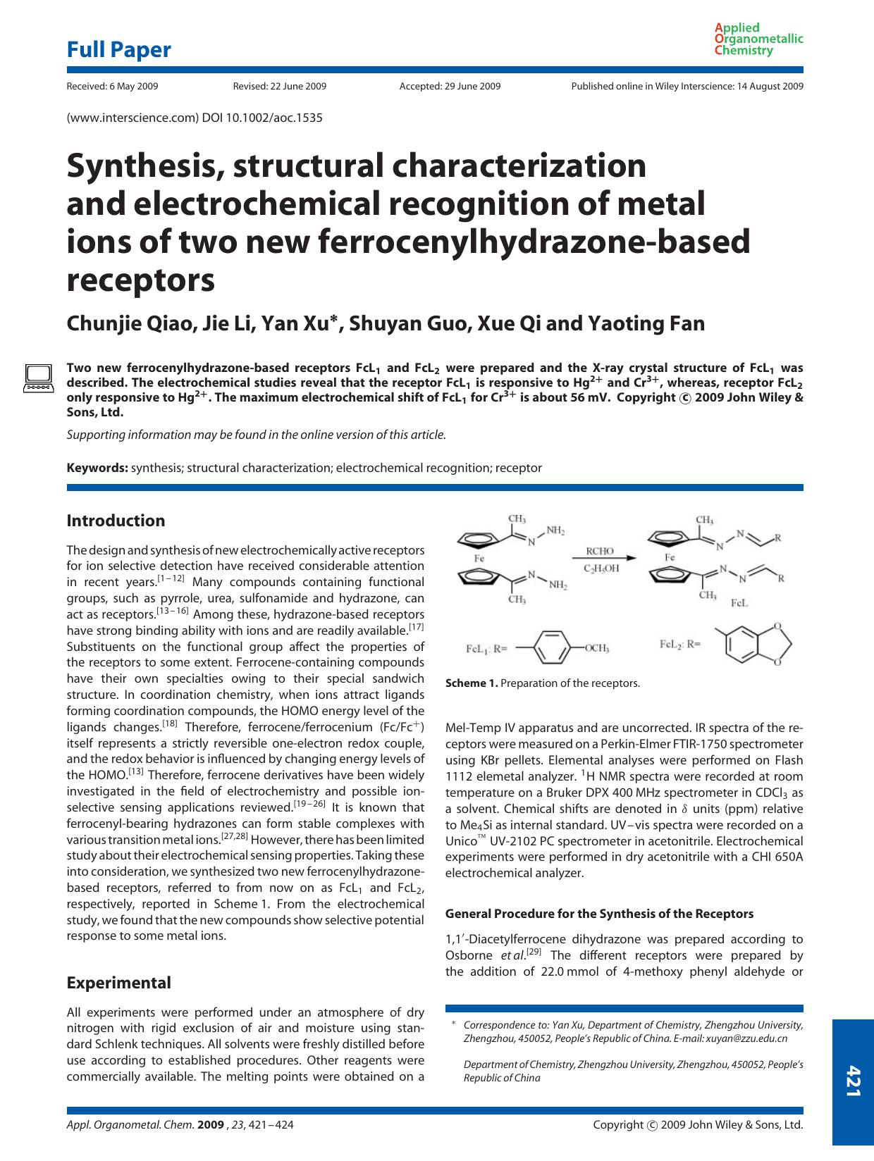 Synthesis, structural characterization and electrochemical recognition of metal ions of two new ferrocenylhydrazone-based receptors by Unknown