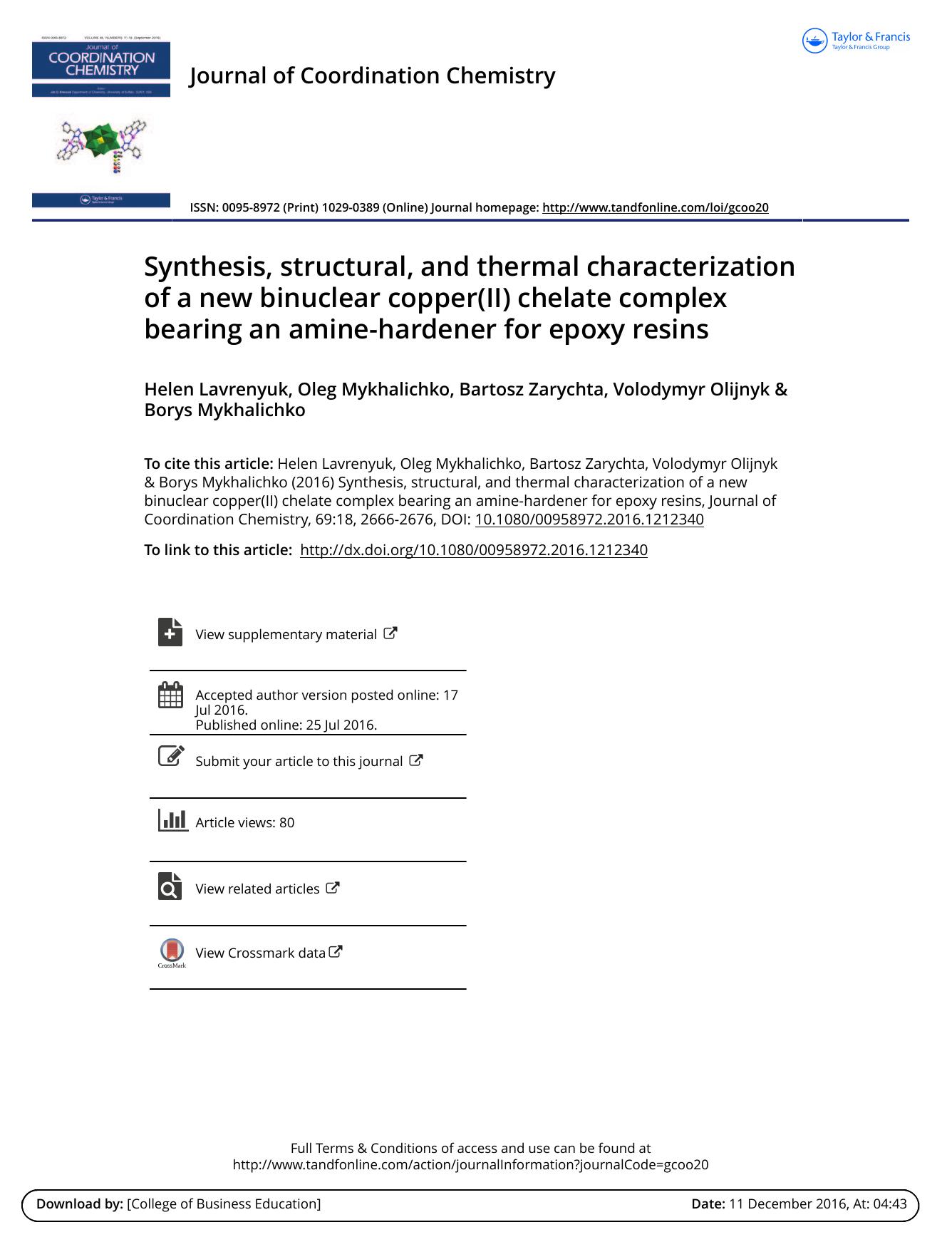 Synthesis, structural, and thermal characterization of a new binuclear copper(II) chelate complex bearing an amine-hardener for epoxy resins by Helen Lavrenyuk & Oleg Mykhalichko & Bartosz Zarychta & Volodymyr Olijnyk & Borys Mykhalichko