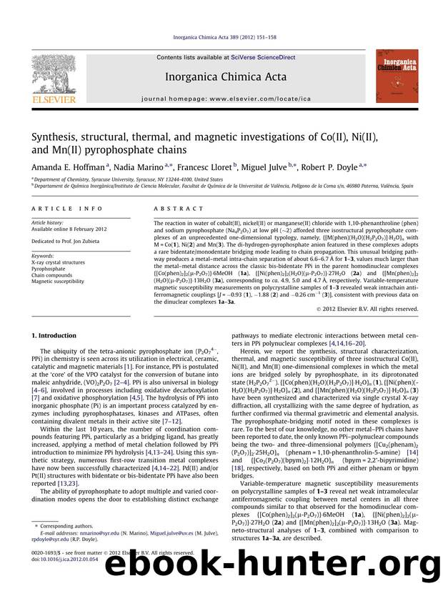 Synthesis, structural, thermal, and magnetic investigations of Co(II), Ni(II), and Mn(II) pyrophosphate chains by Amanda E. Hoffman & Nadia Marino & Francesc Lloret & Miguel Julve & Robert P. Doyle
