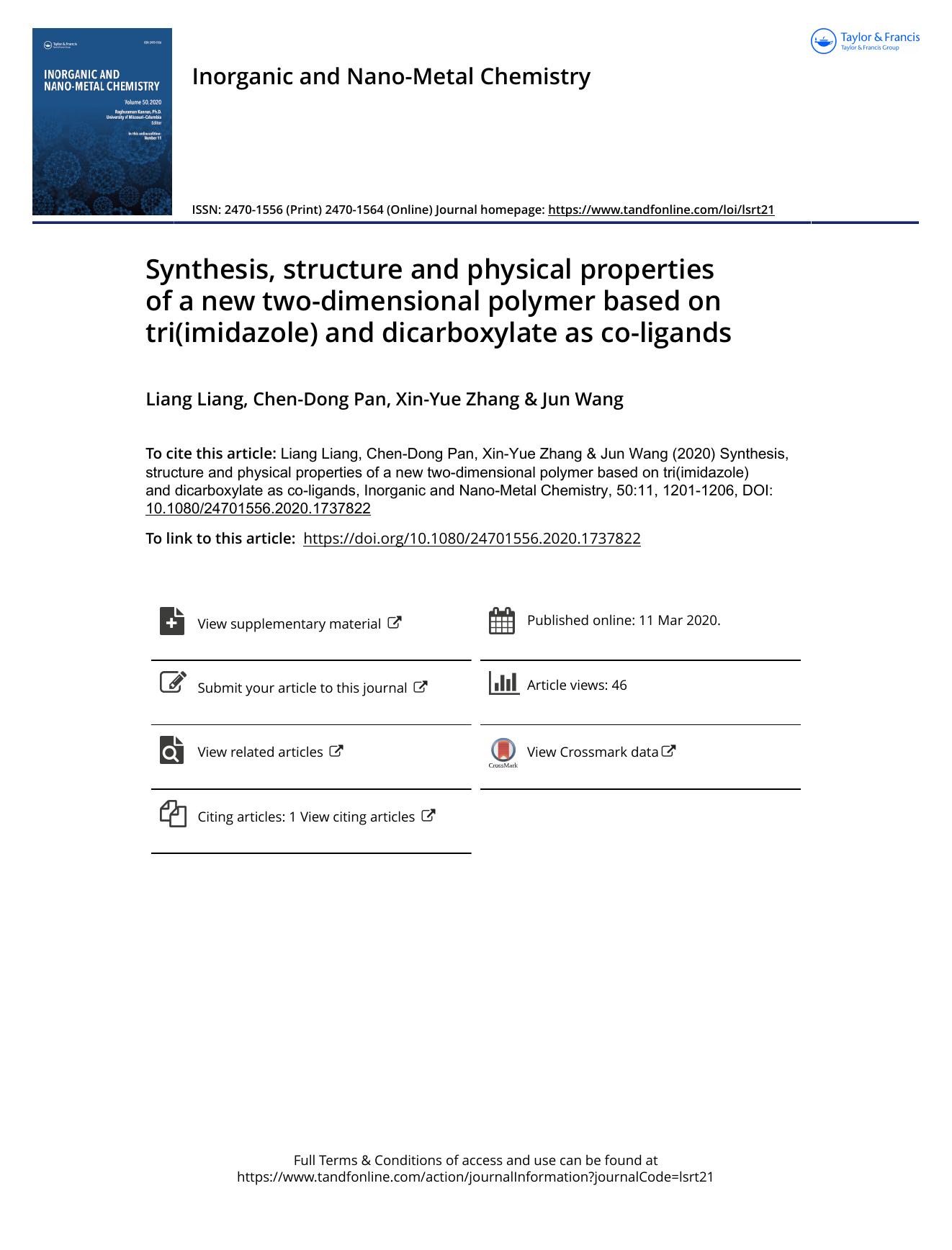 Synthesis, structure and physical properties of a new two-dimensional polymer based on tri(imidazole) and dicarboxylate as co-ligands by Liang Liang & Pan Chen-Dong & Zhang Xin-Yue & Wang Jun