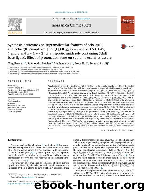 Synthesis, structure and supramolecular features of cobalt(III) and cobalt(II) complexes, [CoHxL](ClO4)y (x=y=3, 2, 1.50, 1.45, 1 and 0 and x=3, y=2) of a triprotic imidazole conta by Greg Brewer & Raymond J. Butcher & Stephanie Lear & Bruce Noll & Peter Y. Zavalij
