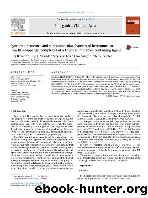 Synthesis, structure and supramolecular features of heteronuclear iron(III)Ã¢â¬âcopper(II) complexes of a tripodal imidazole containing ligand by Greg Brewer & Luigi J. Alvarado & Stephanie Lear & Carol Viragh & Peter Y. Zavalij
