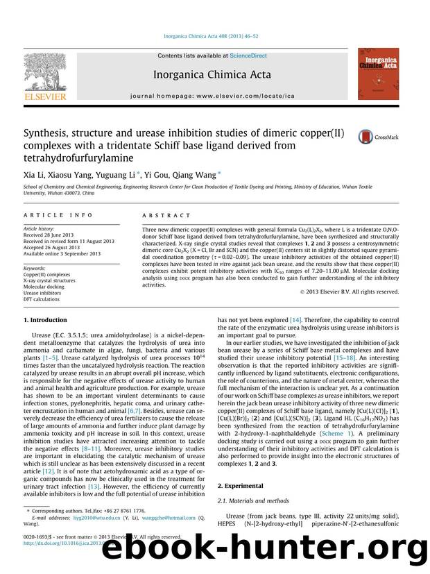 Synthesis, structure and urease inhibition studies of dimeric copper(II) complexes with a tridentate Schiff base ligand derived from tetrahydrofurfurylamine by Xia Li & Xiaosu Yang & Yuguang Li & Yi Gou & Qiang Wang