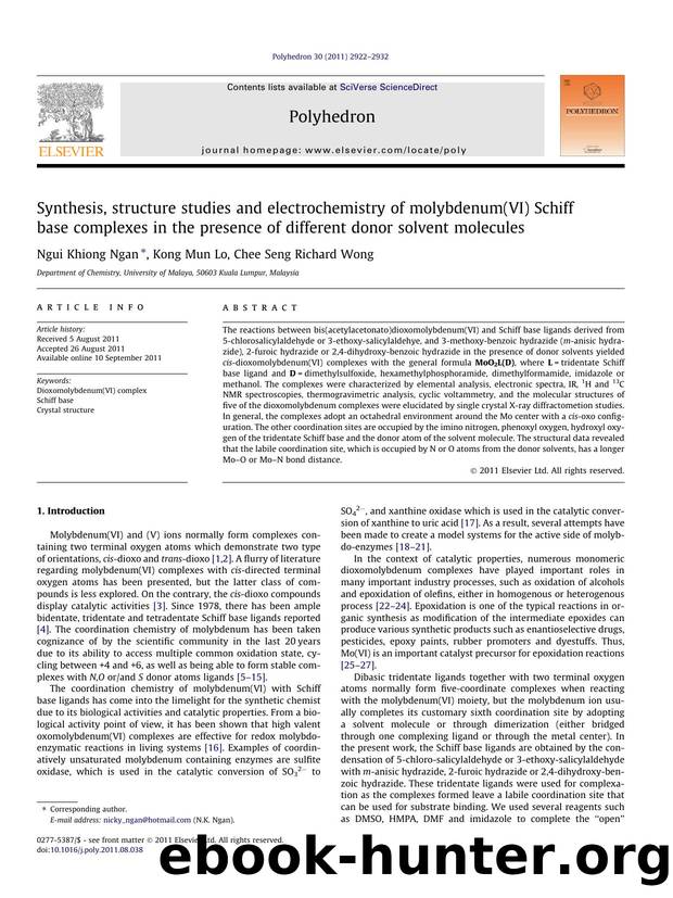 Synthesis, structure studies and electrochemistry of molybdenum(VI) Schiff base complexes in the presence of different donor solvent molecules by Ngui Khiong Ngan & Kong Mun Lo & Chee Seng Richard Wong