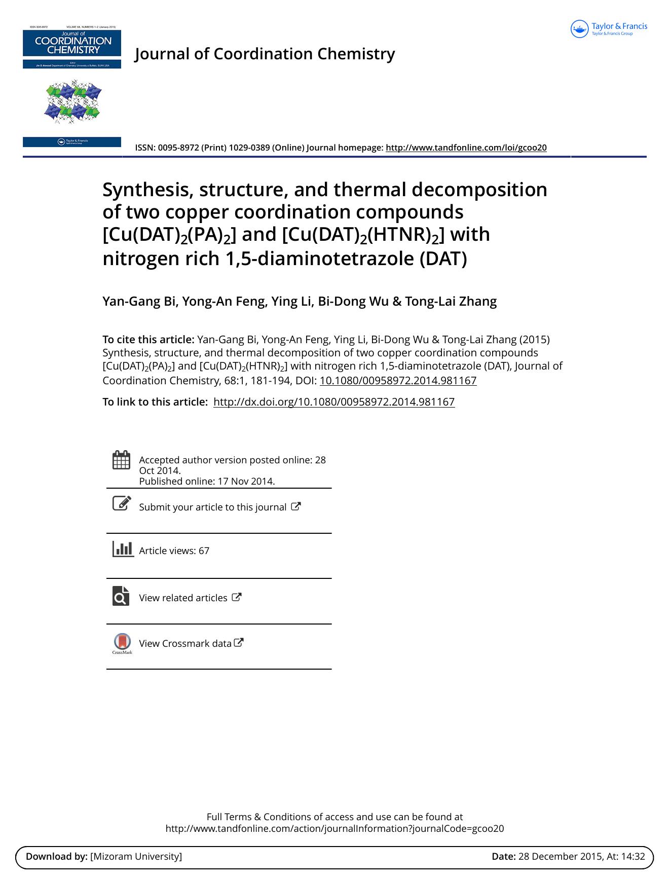 Synthesis, structure, and thermal decomposition of two copper coordination compounds [Cu(DAT)2(PA)2] and [Cu(DAT)2(HTNR)2] with nitrogen rich 1,5-diaminotetrazole (DAT) by Yan-Gang Bi