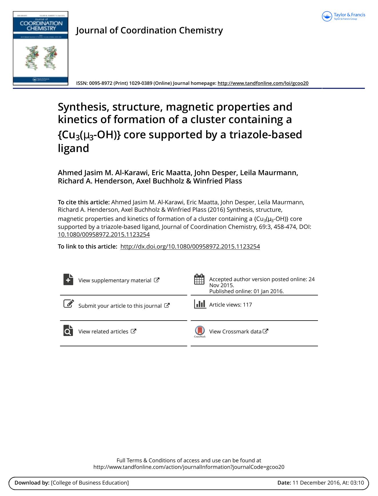 Synthesis, structure, magnetic properties and kinetics of formation of a cluster containing a {Cu3(Î¼3-OH)} core supported by a triazole-based ligand by unknow