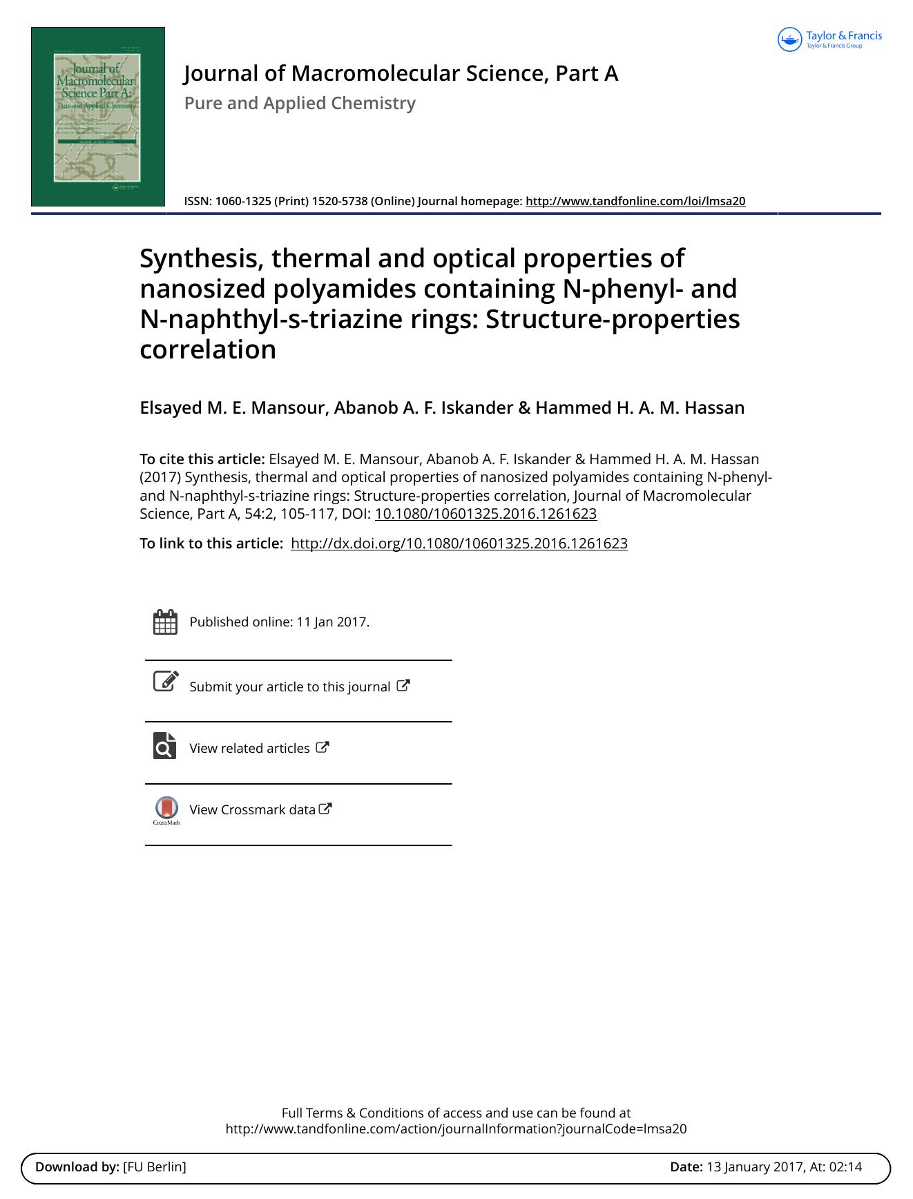 Synthesis, thermal and optical properties of nanosized polyamides containing N-phenyl- and N-naphthyl-s-triazine rings: Structure-properties correlation by Elsayed M. E. Mansour & Abanob A. F. Iskander & Hammed H. A. M. Hassan