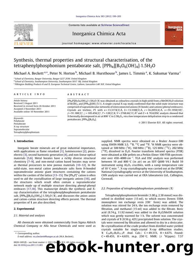 Synthesis, thermal properties and structural characterisation, of the tetraphenylphosphonium pentaborate salt, [PPh4][B5O6(OH)4]ÃÂ·1.5H2O by Michael A. Beckett & Peter N. Horton & Michael B. Hursthouse & James L. Timmis & K. Sukumar Varma