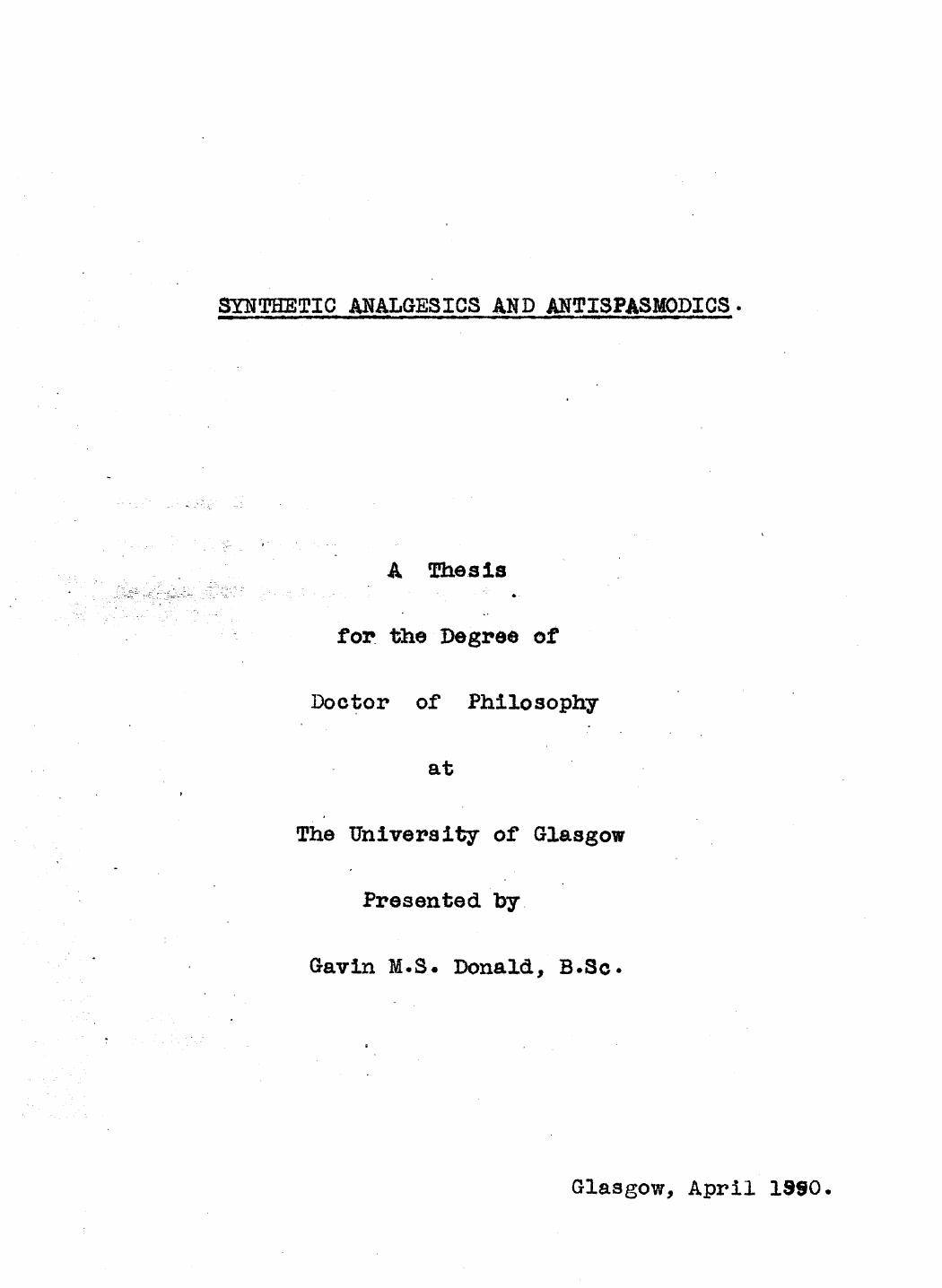 Synthetic Analgesics and Antispasmodics by Donald Gavin M. S