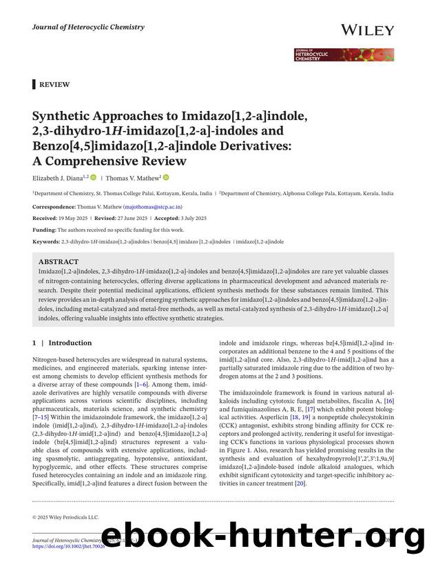 Synthetic Approaches to Imidazo[1,2âa]indole, 2,3âdihydroâ1Hâimidazo[1,2âa]âindoles and Benzo[4,5]imidazo[1,2âa]indole Derivatives: A Comprehensive Review by Unknown