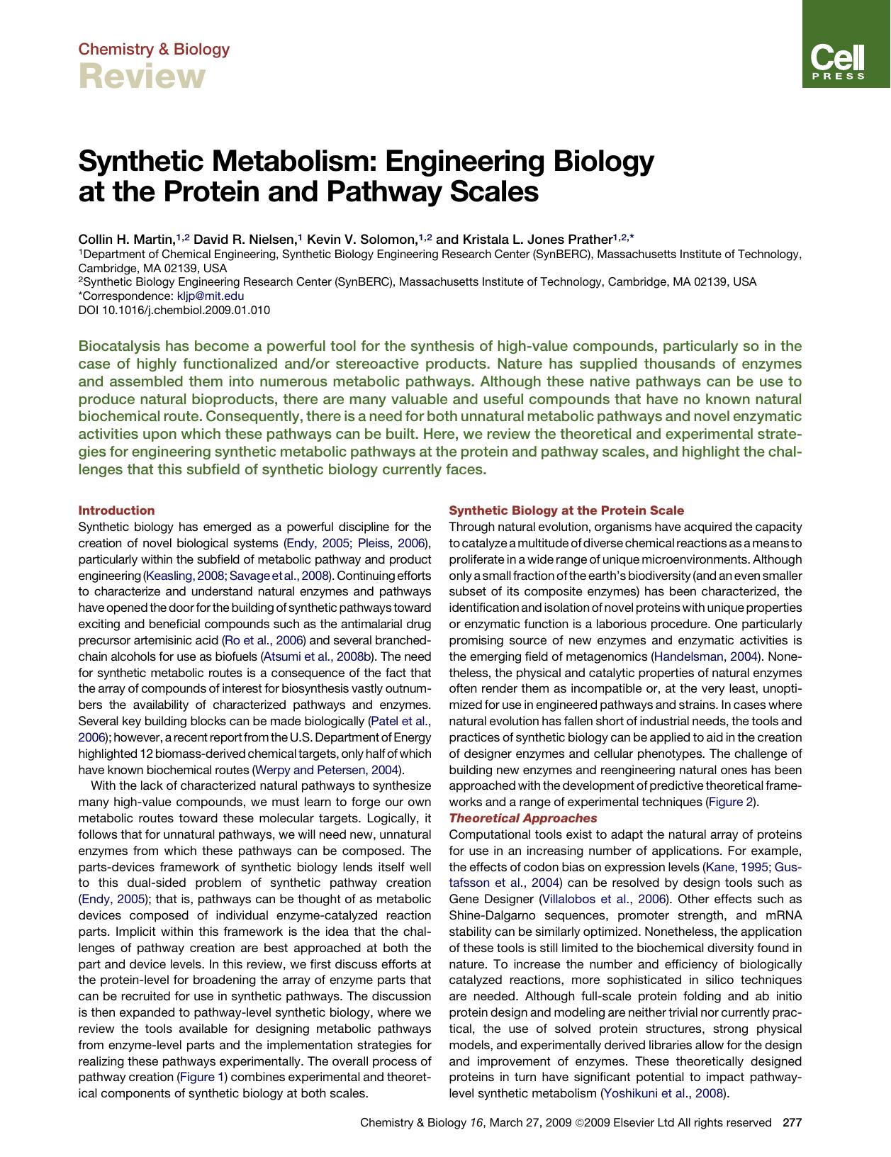 Synthetic Metabolism: Engineering Biology at the Protein and Pathway Scales by Collin H. Martin; David R. Nielsen; Kevin V. Solomon; Kristala L. Jones Prather