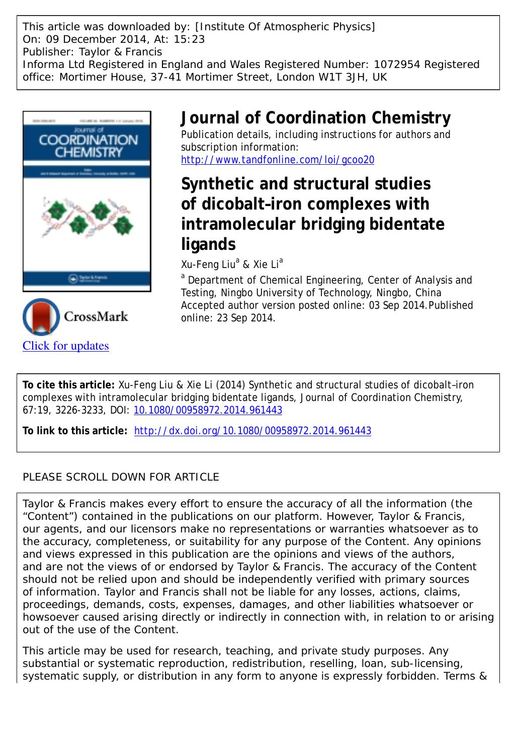 Synthetic and structural studies of dicobaltâiron complexes with intramolecular bridging bidentate ligands by Xu-Feng Liu