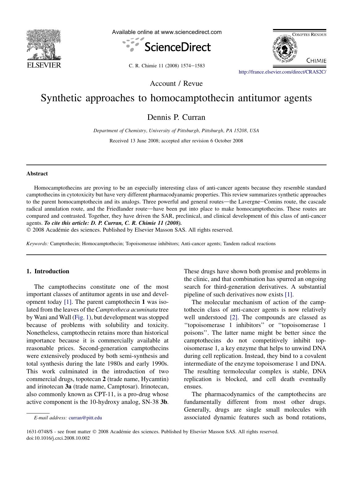 Synthetic approaches to homocamptothecin antitumor agents by Dennis P. Curran