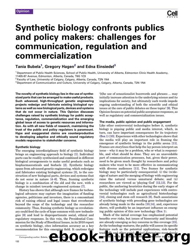 Synthetic biology confronts publics and policy makers: challenges for communication, regulation and commercialization by Tania Bubela