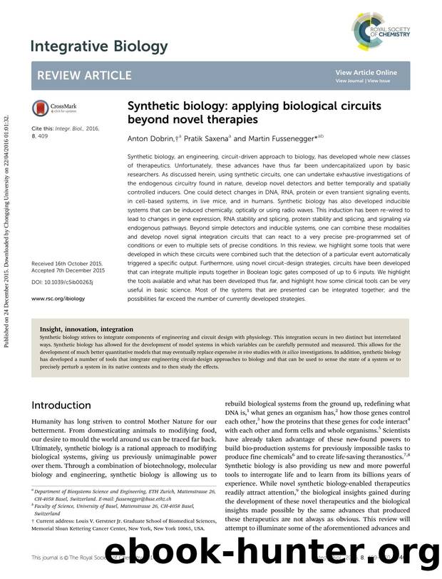 Synthetic biology: applying biological circuits beyond novel therapies by Anton Dobrin & Pratik Saxena & Martin Fussenegger