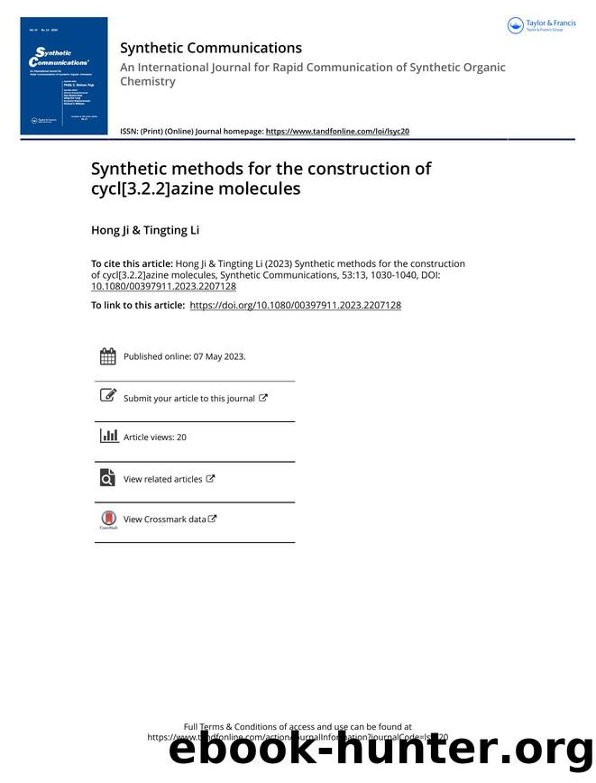 Synthetic methods for the construction of cycl[3.2.2]azine molecules by Ji Hong & Li Tingting