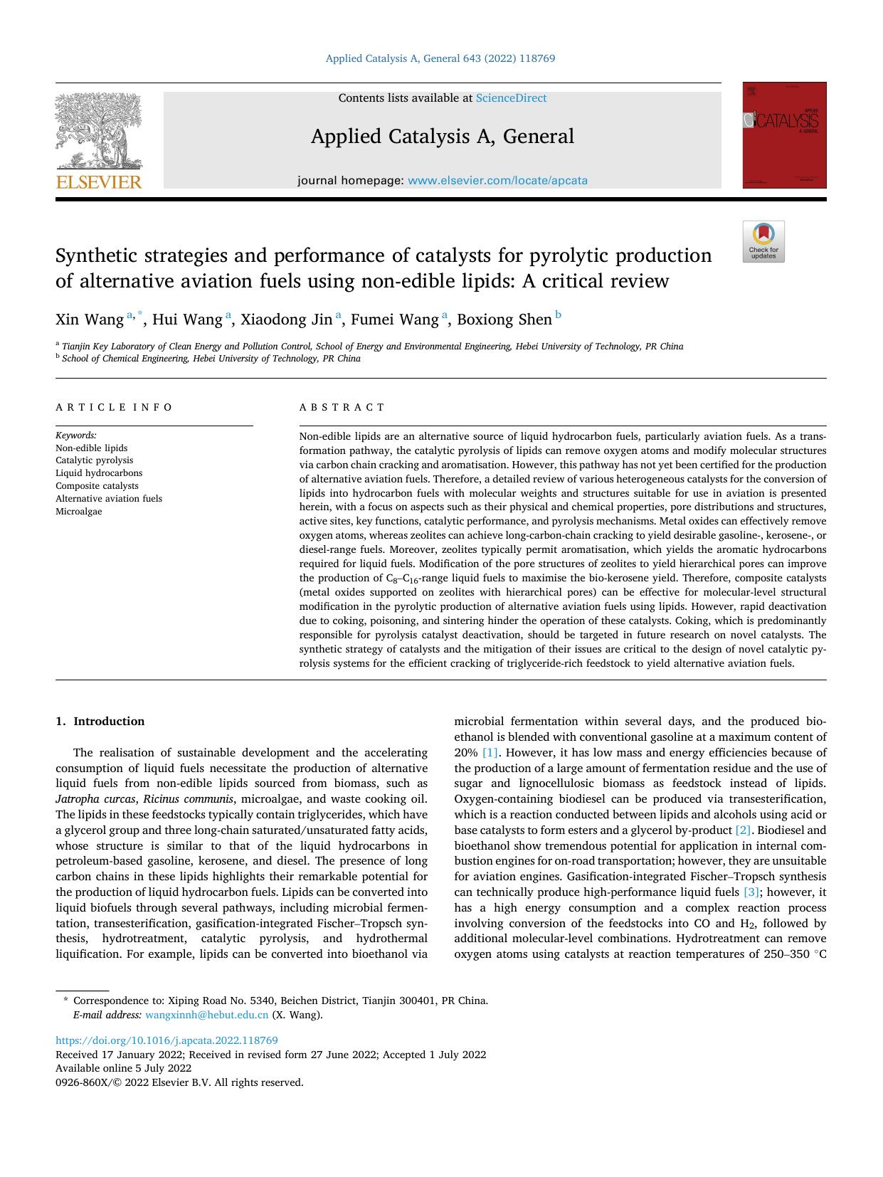 Synthetic strategies and performance of catalysts for pyrolytic production of alternative aviation fuels using non-edible lipids: A critical review by Xin Wang & Hui Wang & Xiaodong Jin & Fumei Wang & Boxiong Shen